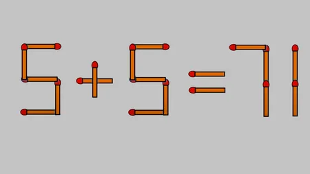Test de inteligență | Mutați un singur chibrit, pentru a transforma 5+5=71 într-o egalitate corectă
