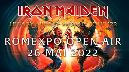 Legendara trupă rock Iron Maiden revine în mai 2022 la București / Biletele „early bird” pot fi cumpărate din 6 decembrie