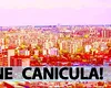 Meteorologii Accuweather au schimbat radical prognoza: Vine canicula în București!