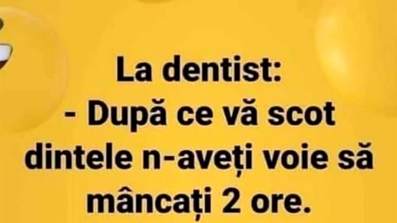 BANCUL de luni | La dentist