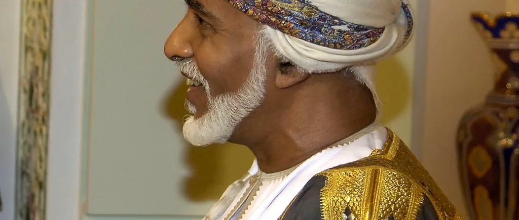 Sultanul Omanului a încetat din viață