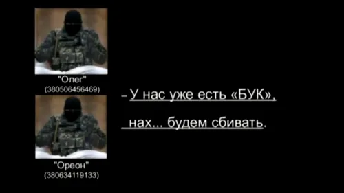 NOI ÎNREGISTRĂRI ale serviciilor secrete din Ucraina, care ar dovedi că separatiștii proruși au primit lansatorul de rachete BUK din Rusia. TRANSCRIPT