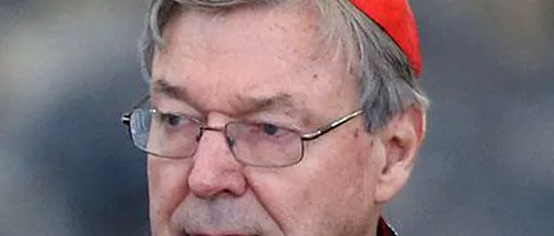 Cardinalul George Pell, oficial de rang înalt la Vatican, inculpat pentru abuzuri sexuale în Australia