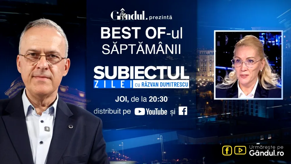 Gândul prezintă Best Of „Subiectul Zilei cu Răzvan Dumitrescu”. Joi, 01 octombrie, de la ora 20.30