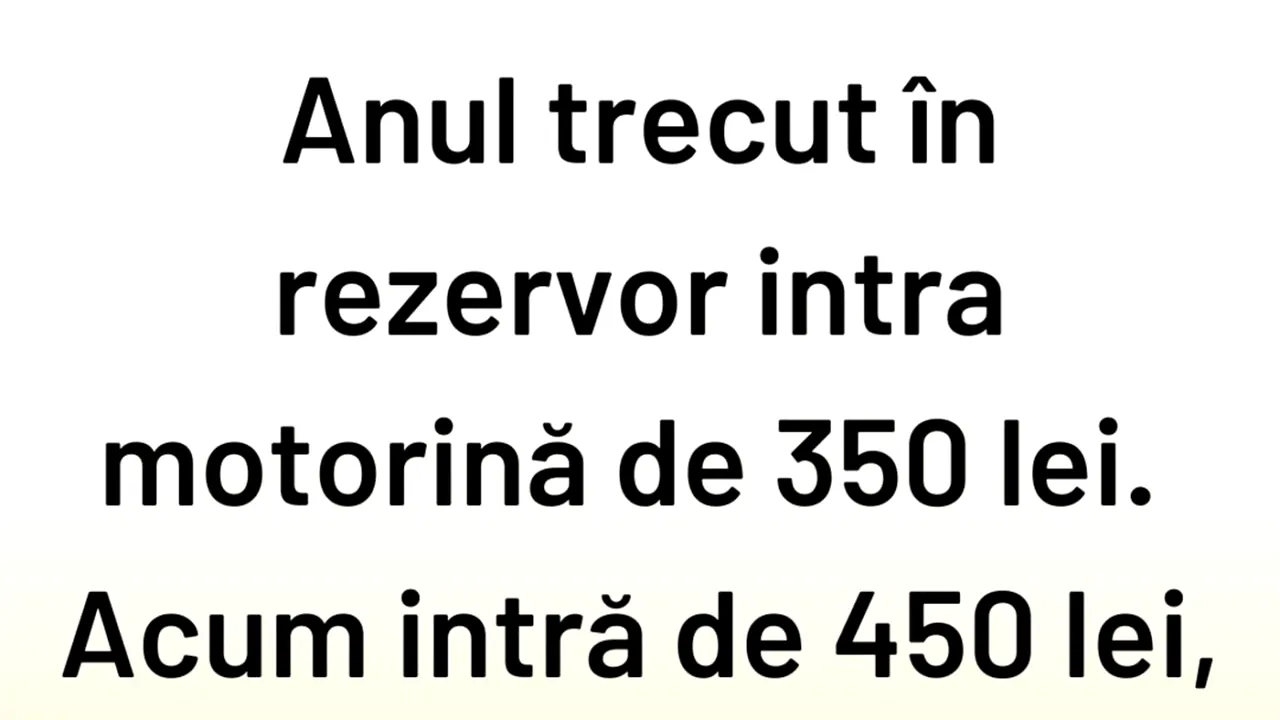 BANCUL ZILEI | Motorină de 350 lei și de 450 lei