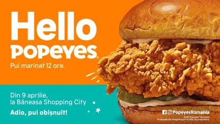 Popeyes, puiul care a înnebunit America, sosește pe 9 aprilie în România (Comunicat de presă)