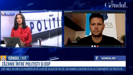 GÂNDUL LIVE. Cosmin Andreica, liderul sindicatului Europol, despre tensiunile dintre poliție și DSP: „Polițiștii nu pot transporta pacienții cu COVID-19 pe bancheta din spate”