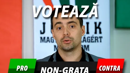 Eu am votat! Ești PRO sau CONTRA declarării lui Vona Gabor persona non-grata?