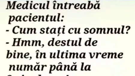 Bancul de sâmbătă | Medicul, pacientul și somnul