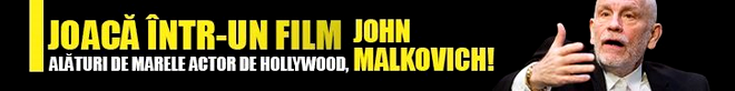 Joacă într-un film alături de marele actor de Hollywood, John Malkovich!