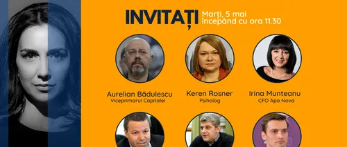 GÂNDUL LIVE. Psihologul Keren Rosner și viceprimarul Capitalei, Aurelian Bădulescu, printre invitații Emmei Zeicescu, pe 5 mai, de la ora 11.30