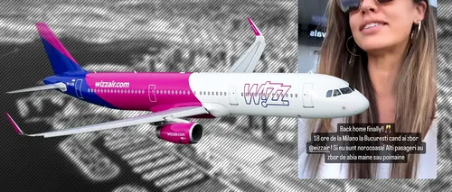 Andreea Raicu, după 18 ore întârziere a zborului de la Milano la București. „Wizz nu este o opțiune niciodată”