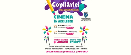 (P) La Măgurele, începe Festivalul Copilăriei/ Organizatorii anunță două zile de distracție pentru copii, părinți și bunici