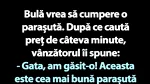 BANC | Bulă vrea să cumpere o parașută