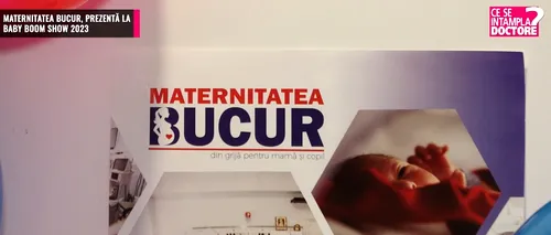 Maternitatea Bucur, prezentă la ediția de toamnă Baby Boom 2023. „Aducem o nouă abordare în maternitatea noastră”