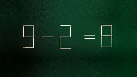Test IQ cu chibrituri | Mutați 2 bețe pentru a corecta egalitatea: 9-2=8
