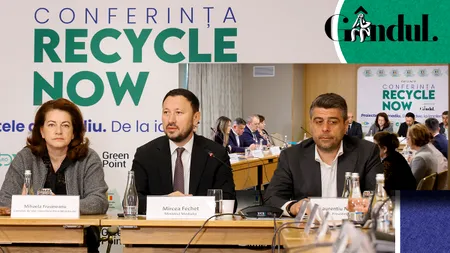 Conferința GÂNDUL „Recycle Now” - ediția a V-a