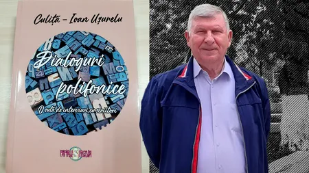 Lansare de carte | Culiță-Ioan Ușurelu - ”Dialoguri polifonice. O sută de interviuri cu scriitori”