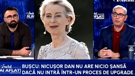 De ce ține Bruxelles-ul cu dinții de coaliția ”contra naturii”? Bușcu: Pentru ei înseamnă cheltuieli în plus, o bătaie de cap în plus