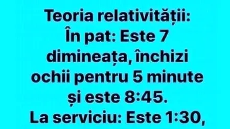 Bancul de sâmbătă | Teoria relativității - în pat și la serviciu