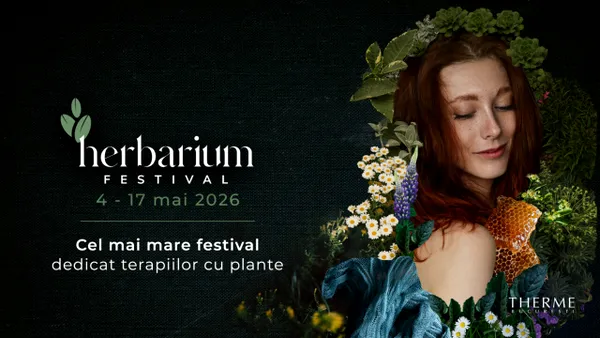 Herbarium Festival 2026: cel mai mare festival de wellness din lume dedicat terapiilor pe bază de plante revine la Therme București