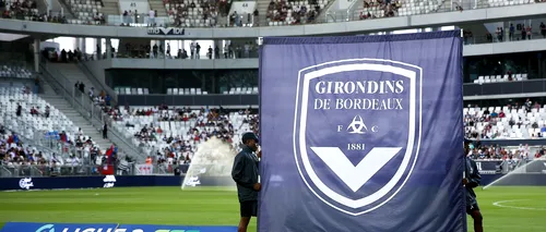 Falimentul unei foste CAMPIOANE a Franței: Girondins de Bordeaux a fost RETROGRADATĂ administrativ