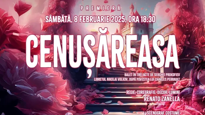 „Cenușăreasa”, de Serghei Prokofiev,  în regia și coregrafia lui Renato Zanella și sub bagheta maestrului Daniel Jinga
