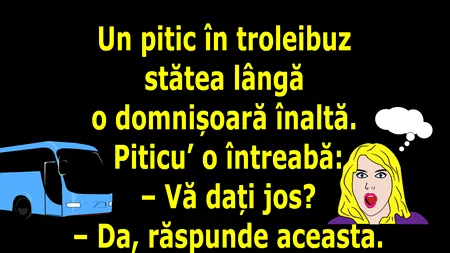 BANCUL ZILEI | Un pitic în troleibuz: „Cu ce vă dați?”