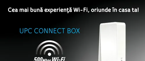 (P) UPC reinventeaza experienta Wi-Fi prin lansarea modemului Connect Box