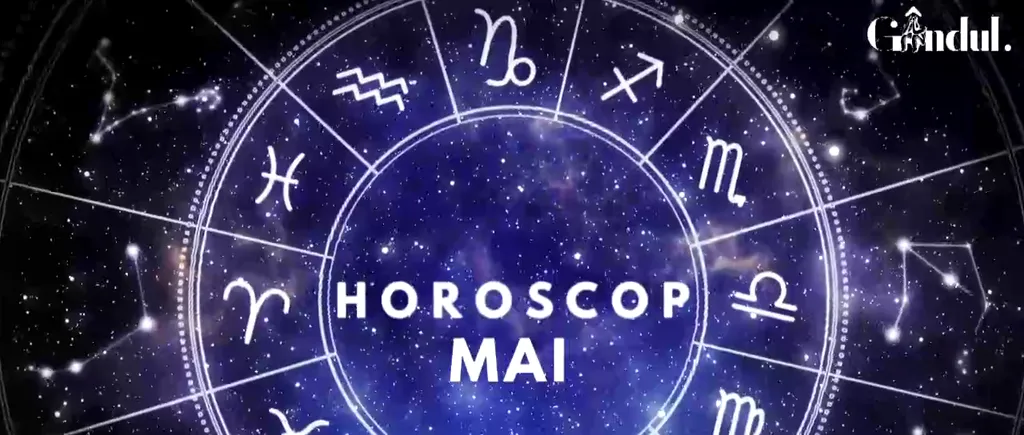 Horoscopul lunii MAI: Cum vor fi afectate zodiile de Eclipsa de Lună