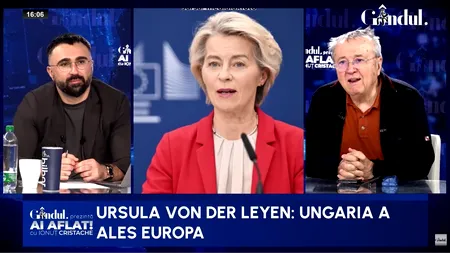 Ion Cristoiu: Uniunea Europeană trebuie să dea banii Ungariei / De ce nu îl suportă Ursula pe Viktor Orban
