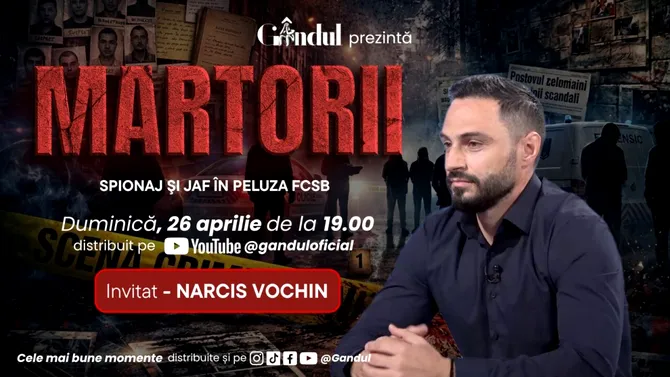 Duminică 26 aprilie, de la ora 19.00, Gândul prezintă MARTORII- SPIONAJ ŞI JAF ÎN PELUZA FCSB