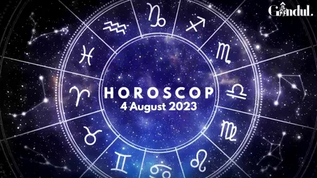 VIDEO| Horoscopul de vineri, 4 august 2023. Anumiți nativi ar trebui să fie precauți cu gestionarea banilor
