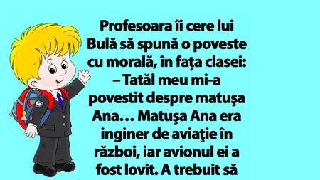 BANC | Profesoara îi cere lui Bulă să spună o poveste cu morală, în fața clasei