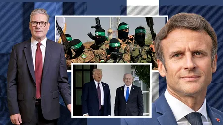 Hamas, presat de Macron și Starmer să accepte PLANUL DE PACE convenit de Trump și Netanyahu pentru Fâșia Gaza