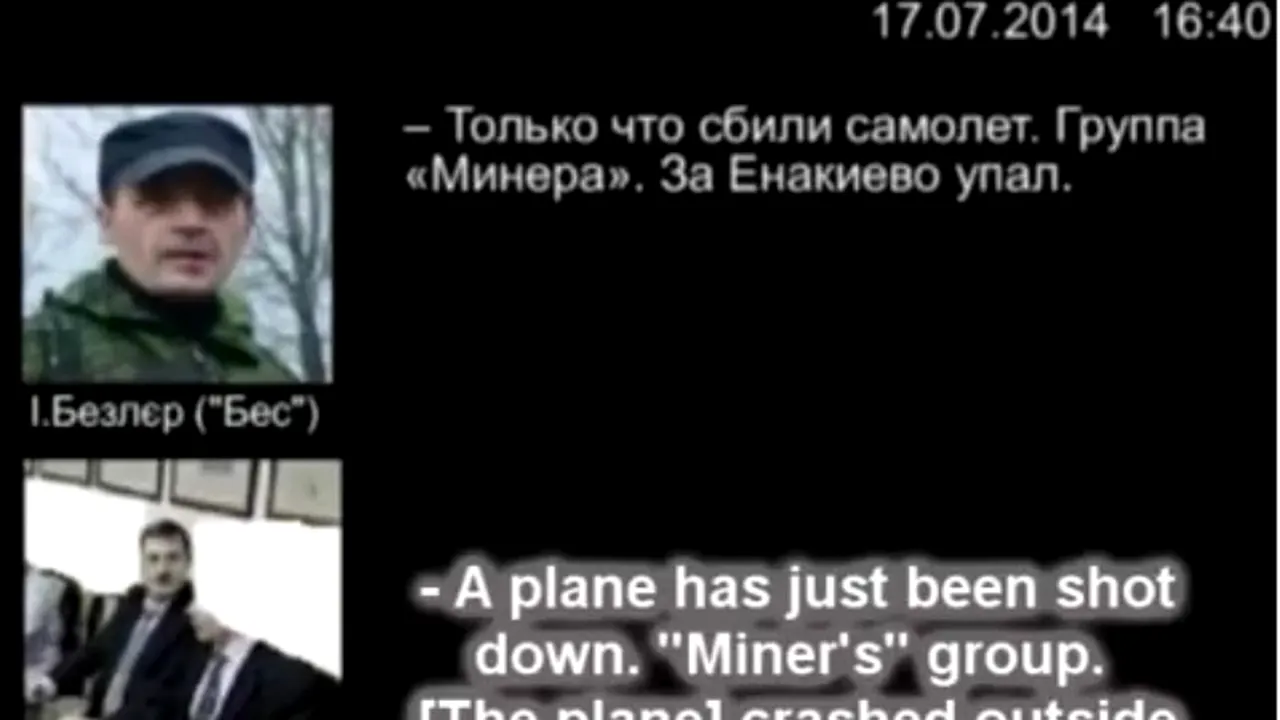 SERVICIUL SECRET UCRAINEAN publică o înregistrare care ar dovedi cine a doborât avionul Malaysia Airlines. TRANSCRIPT