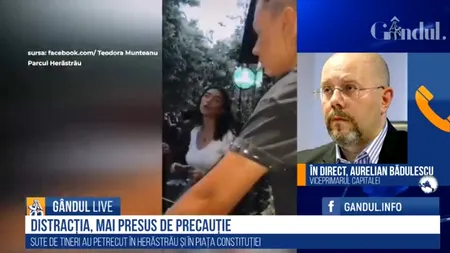GÂNDUL LIVE. Aurelian Bădulescu, viceprimarul Capitalei, despre petrecerea din Herăstrău: „Vina este a autorităților. Guvernul ne-a trimis cu mâna la chipiu în fața acestor situații”