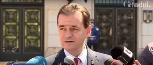 OFICIAL. Premierul Ludovic Orban: Măsura de șomaj tehnic în cazul bugetarilor ar fi fost eficientă dacă puteam să o aplicăm o lună / S-ar putea face triaje la școli și la locurile de muncă