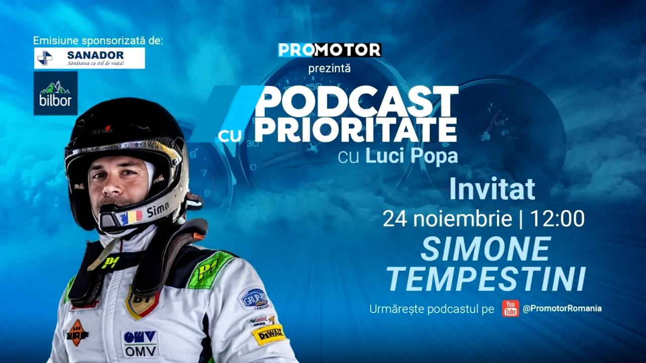 Simone Tempestini la „Podcast cu Prioritate” #86 by ProMotor: despre carieră, pasiunea pentru viteză și idolul său în motorsport