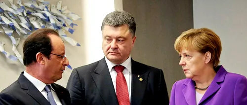 Decizia luată de Hollande, Merkel și Poroșenko, după o discuție telefonică de 45 de minute despre luptele din estul Ucrainei