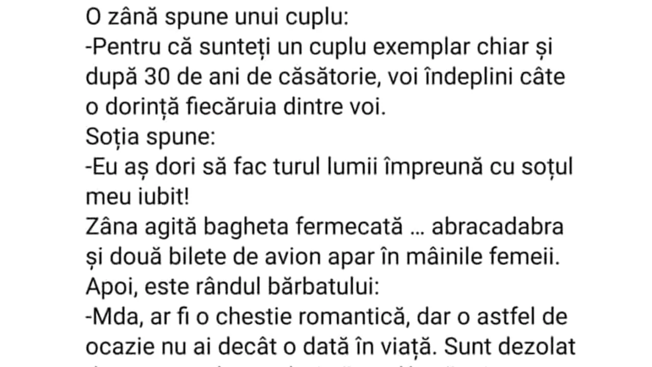 Bancul de sâmbătă | O zână spune unui cuplu: „Vă voi îndeplini câte o dorință fiecăruia”