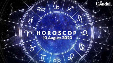 VIDEO | Horoscop zilnic joi, 10 august 2023. Aspectul benefic dintre Mercur și Jupiter aduce stabilitate și încredere