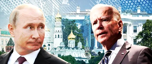 Biden vs. Putin sau cum să ”acționezi cu prudență”, evitând ”tovărășiile îndoielnice”