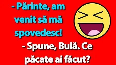 BANC | Spovedania lui Bulă
