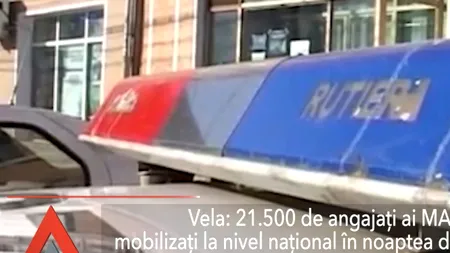 Ministrul de Interne: 21.500 de angajați ai MAI, mobilizați la nivel național în noaptea de Revelion