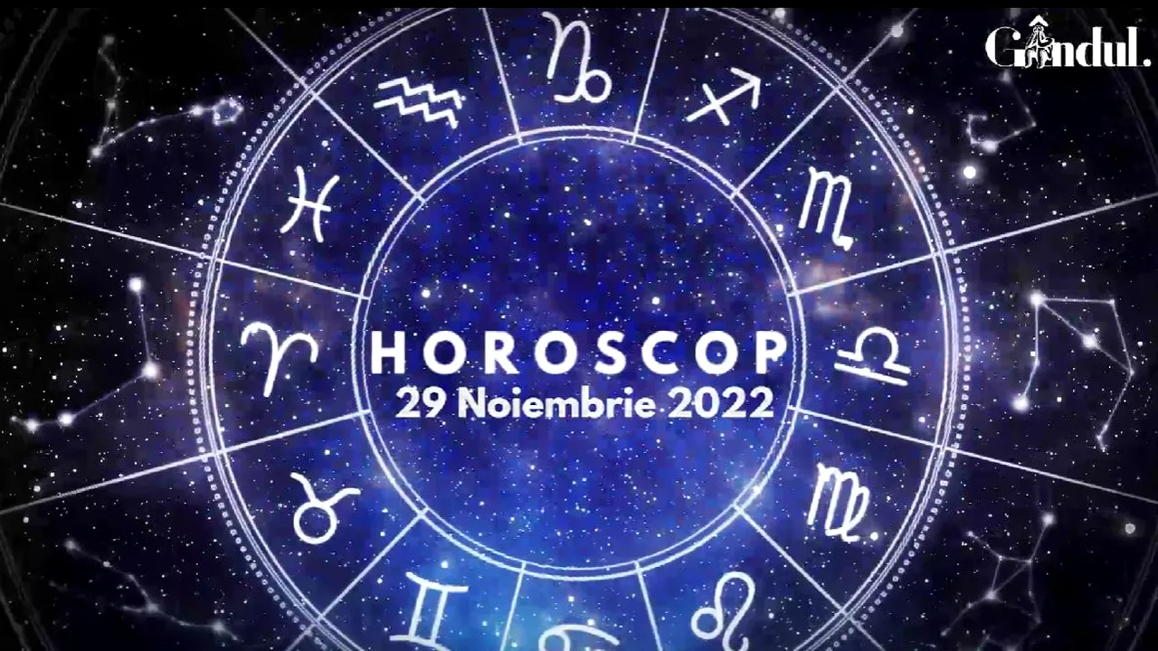 VIDEO | Horoscop marți, 29 noiembrie 2022. Probleme în cuplu pentru una dintre zodii!