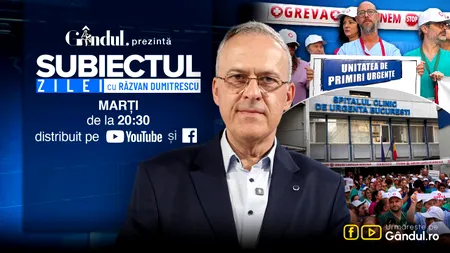 „Subiectul Zilei”cu Răzvan Dumitrescu începe marți, 28 iulie, de la ora 20:30, live pe Gândul. În exclusivitate, Bogdan Ivan, deputat PSD, despre culisele crizei combustibililor și greva care aruncă în aer sistemul medical