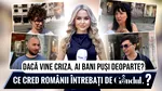 Dacă vine criza, ai bani puși deoparte? Ce au răspuns oamenii întrebați de Gândul