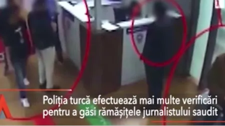 Poliția turcă efectuează mai multe verificări pentru a găsi RĂMĂȘIȚELE jurnalistului saudit 