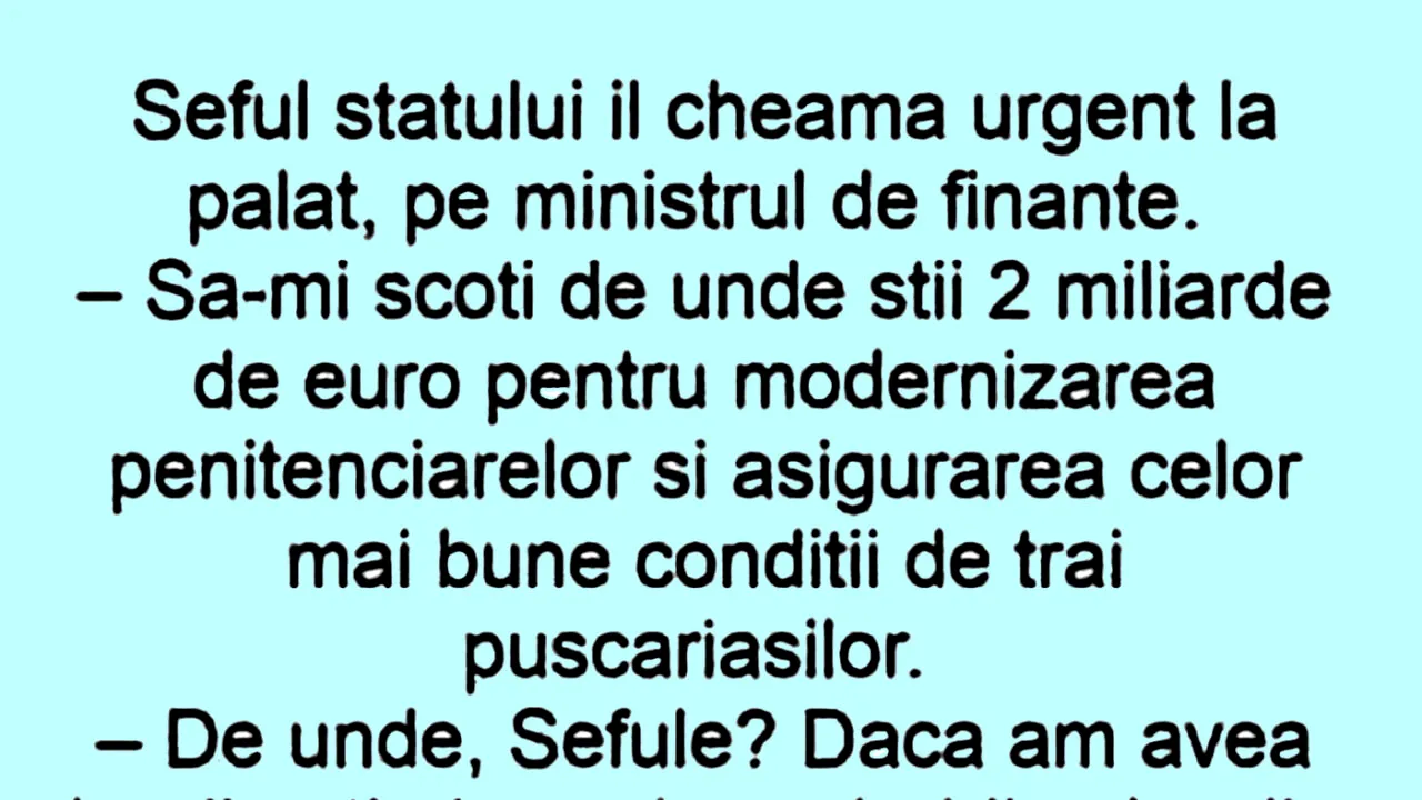 BANCUL ZILEI | Șeful statului îl cheamă urgent pe ministrul de Finanțe